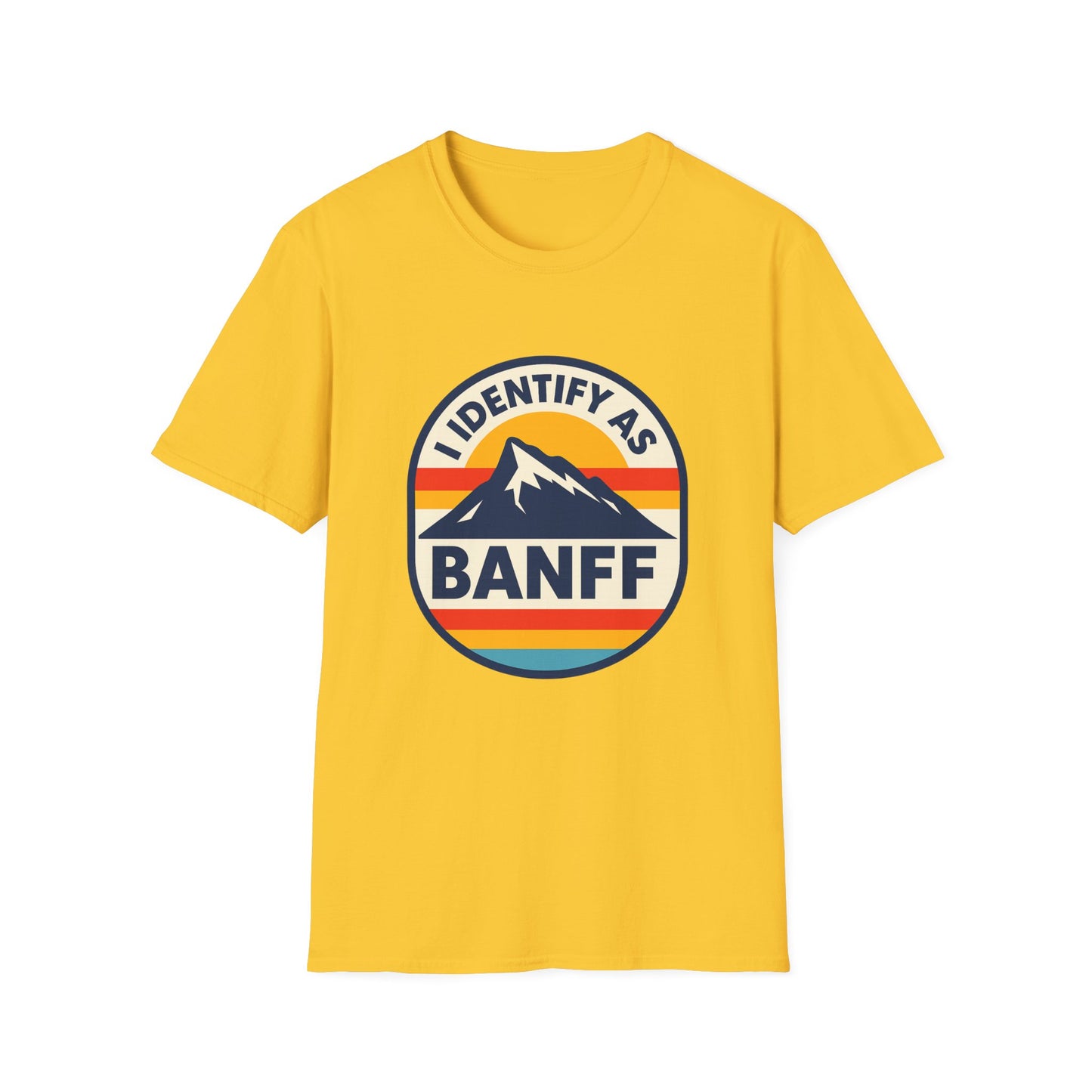 Mountain Vibes T-Shirt, I Identify As Banff, Unisex Graphic Tee, Nature Lover Gift, Outdoor Adventure Apparel, Casual Wear